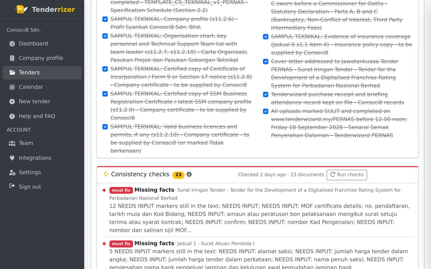 Consistency checks listing the facts still missing in each document.
