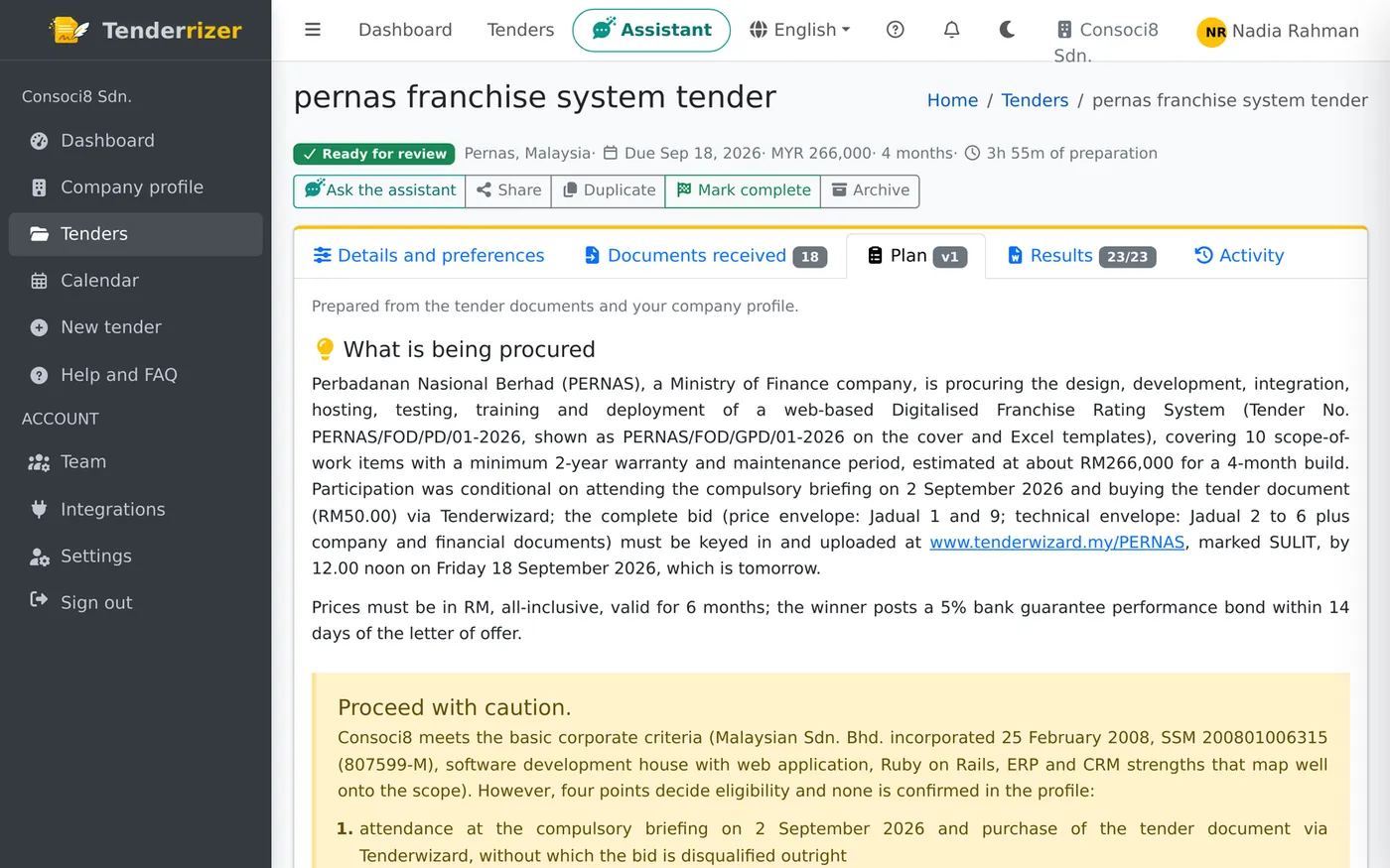 The plan of a tender, with what is being procured and a proceed-with-caution assessment.